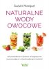 Naturalne wody owocowe